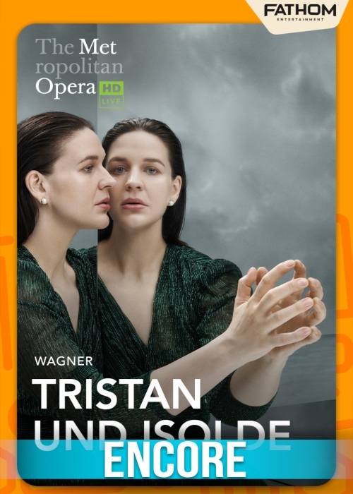 THE MET OPERA: TRISTAN UND ISOLDE ENCORE (2026) poster