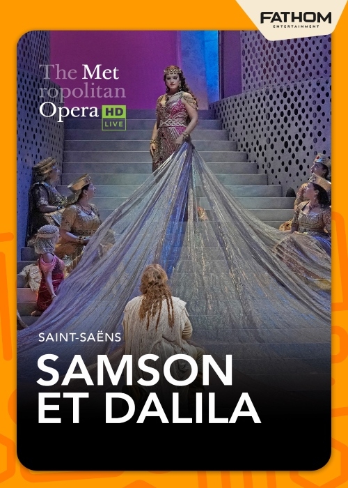 THE MET OPERA: SAMSON ET DALILA (2026) poster