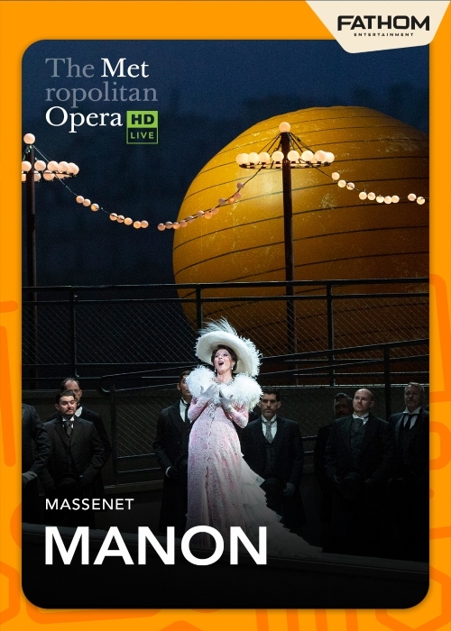 THE MET OPERA: MANON (2027) poster