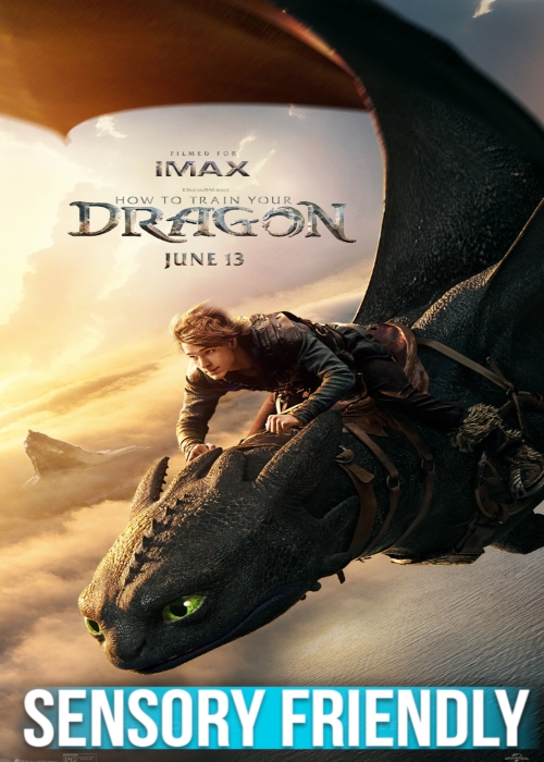 HOW TO TRAIN YOUR DRAGON (SENSORY FRIENDLY) poster