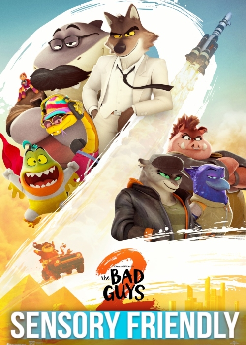 THE BAD GUYS 2 (SENSORY FRIENDLY) poster