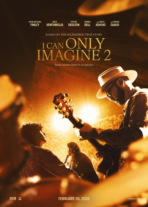 I CAN ONLY IMAGINE 2 poster