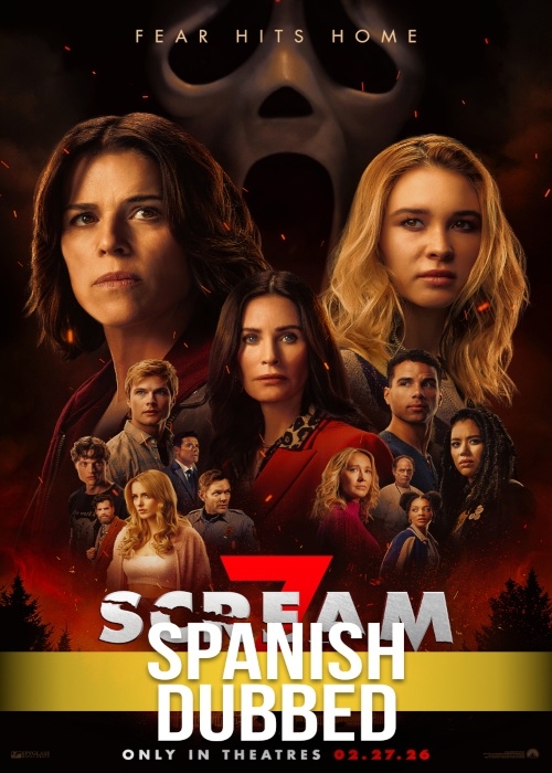 SCREAM 7 (SPANISH DUBBED) poster