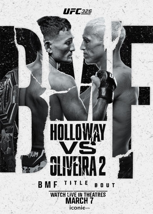 UFC 326: HOLLOWAY VS OLIVEIRA 2 poster