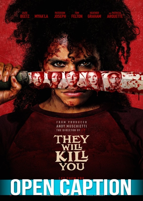 THEY WILL KILL YOU (OPEN CAPTION) poster