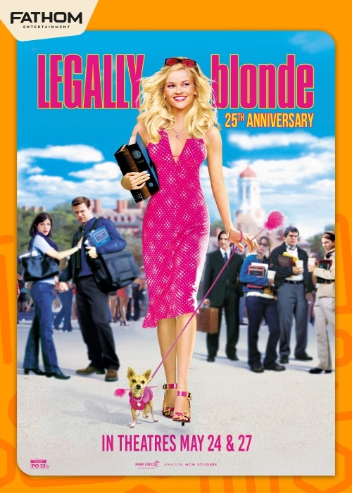 LEGALLY BLONDE 25TH ANNIVERSARY poster