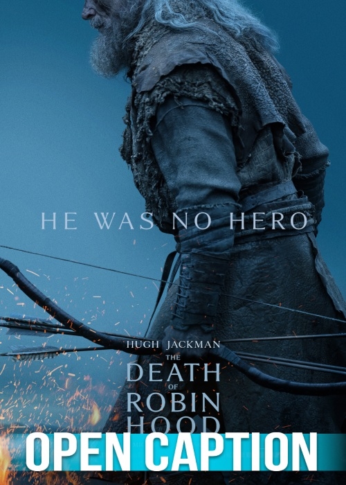THE DEATH OF ROBIN HOOD (OPEN CAPTION) poster