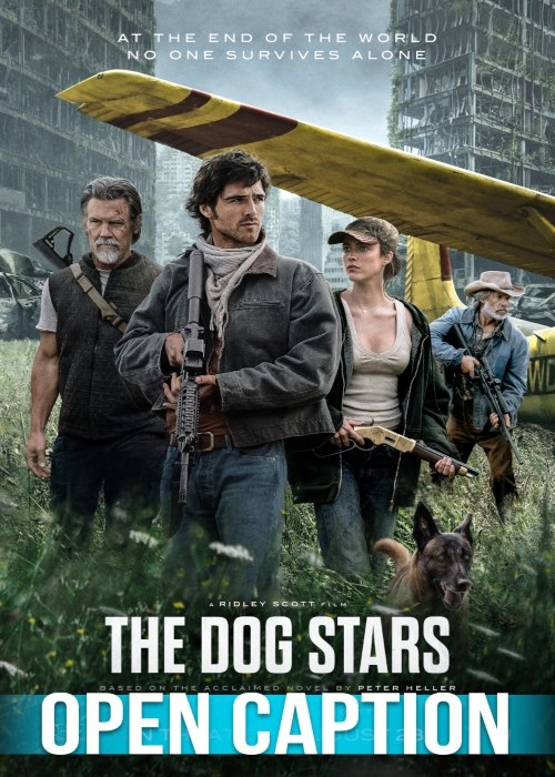 THE DOG STARS (OPEN CAPTION) poster