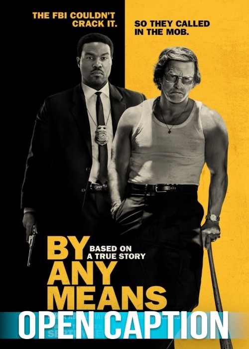 BY ANY MEANS (OPEN CAPTION) poster