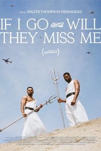 IF I GO WILL THEY MISS ME poster