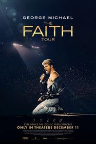 GEORGE MICHAEL: THE FAITH TOUR EARLY ACCESS EVENT poster