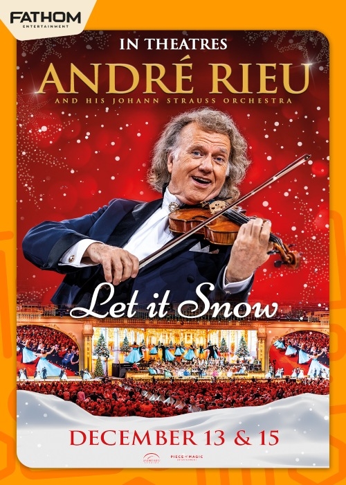 ANDRE RIEU'S 2026 CHRISTMAS CONCERT: LET IT SNOW poster